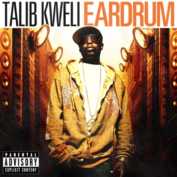 Talib Kweli -Eardrum(Album Cover)