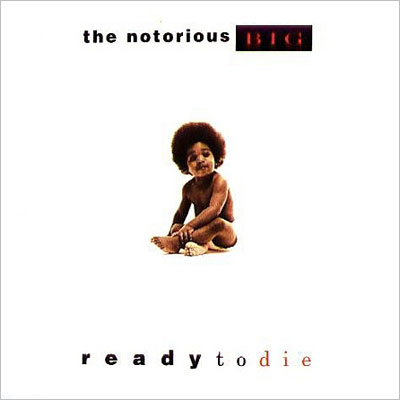 Notorious BIG Ready to Die cover art