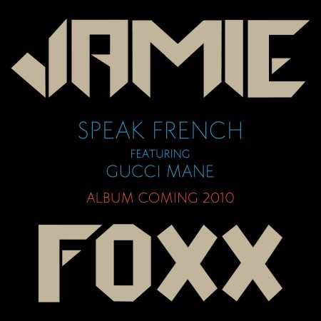 Jamie Foxx Speak French